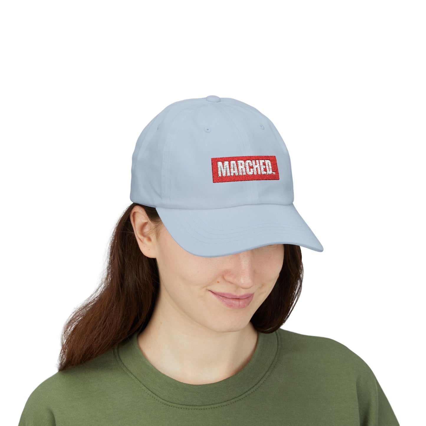 “MARCHED.” Dad Hat